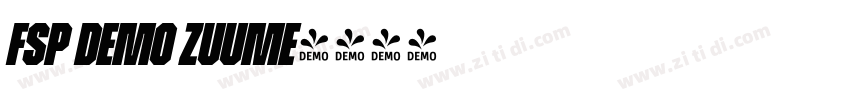 FSP DEMO Zuume字体转换
